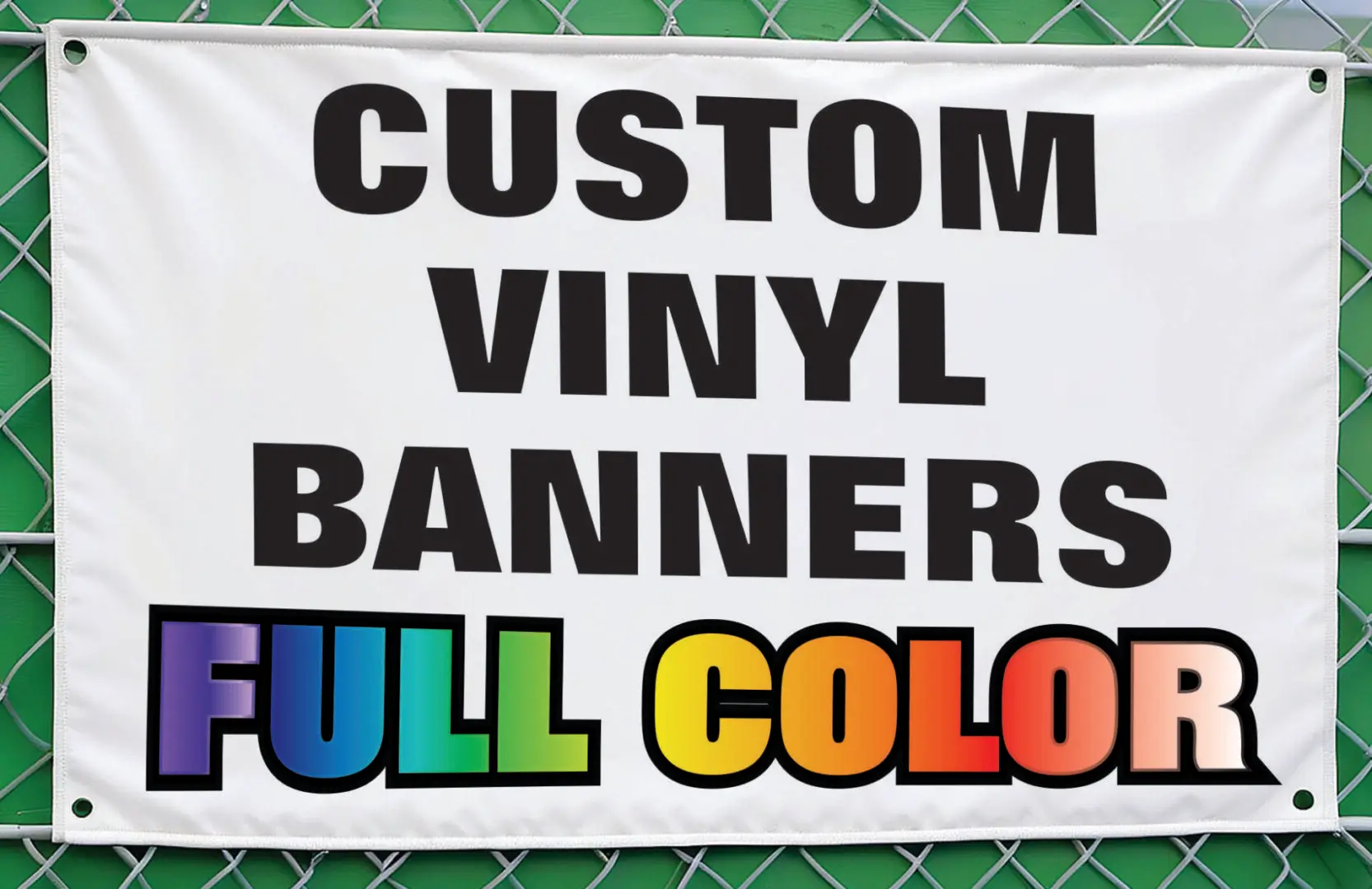 Custom vinyl banners, full color sign.